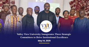 Valley View University Inaugurates Three Strategic Committees to Drive Institutional Excellence